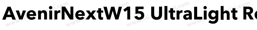 AvenirNextW15 UltraLight Regular字体转换